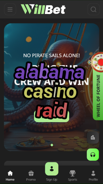 alabama casino raid-asdasdzhjkds.com